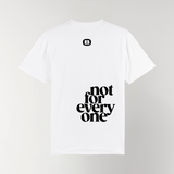 T-shirt NOT FOR EVERYONE